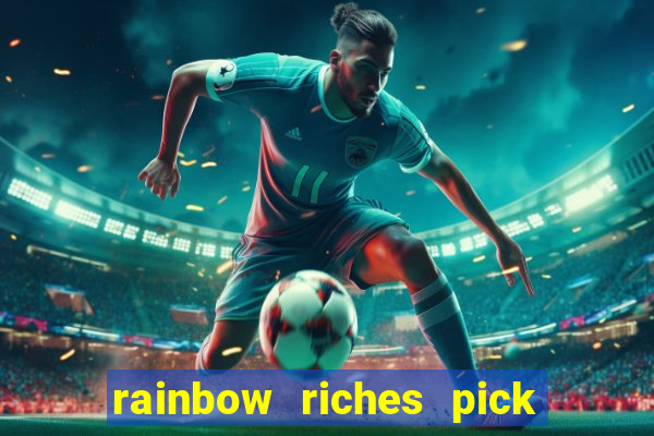 rainbow riches pick n mix slot review