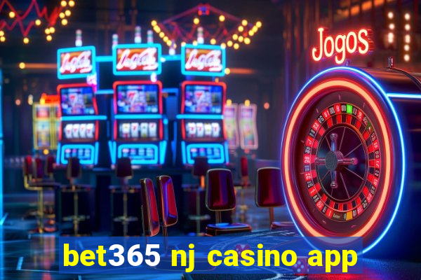 bet365 nj casino app