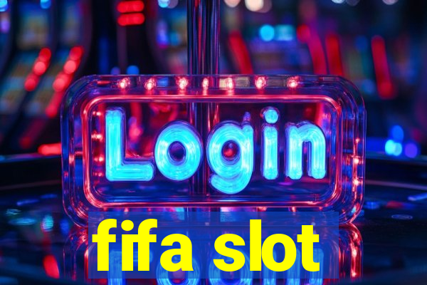 fifa slot