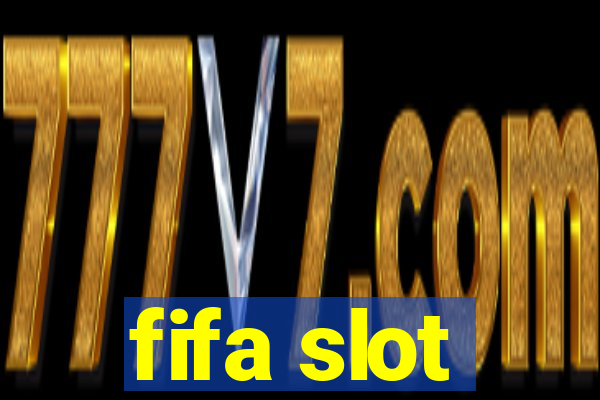 fifa slot