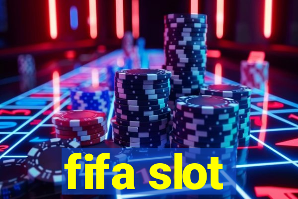 fifa slot