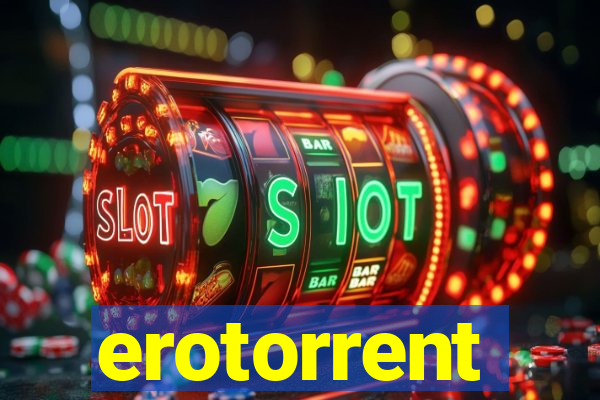 erotorrent