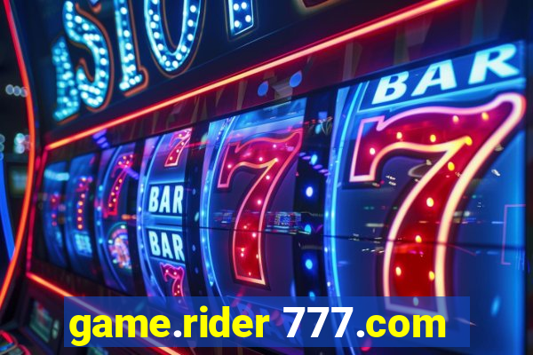 game.rider 777.com