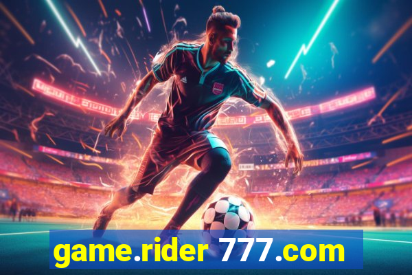 game.rider 777.com