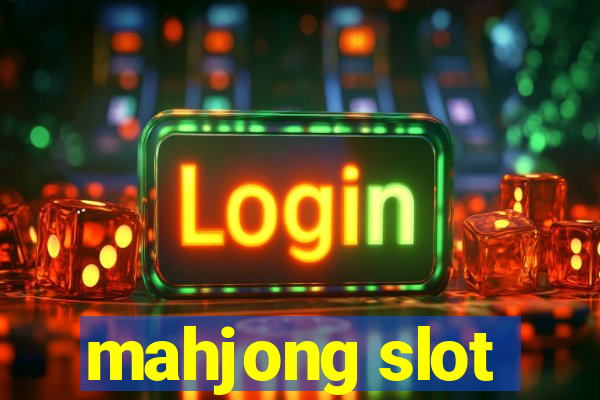 mahjong slot