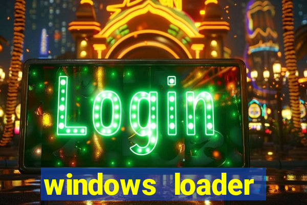 windows loader windows 7