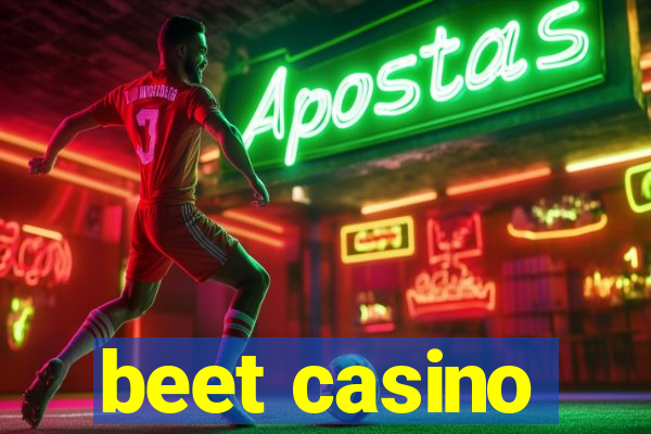 beet casino