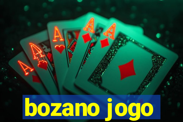 bozano jogo