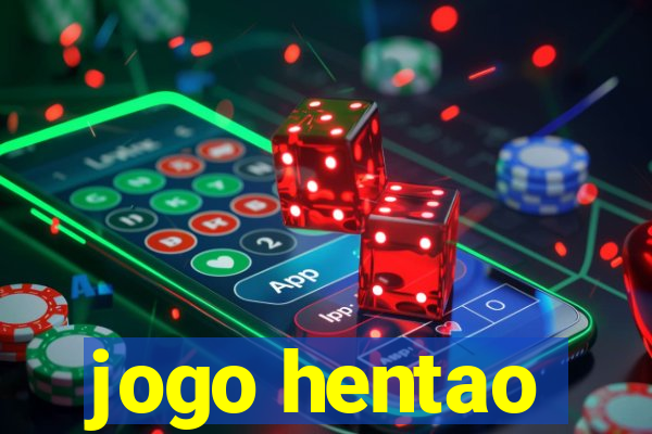 jogo hentao