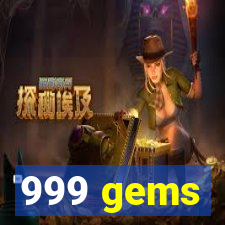 999 gems