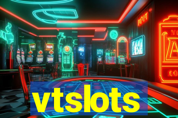 vtslots