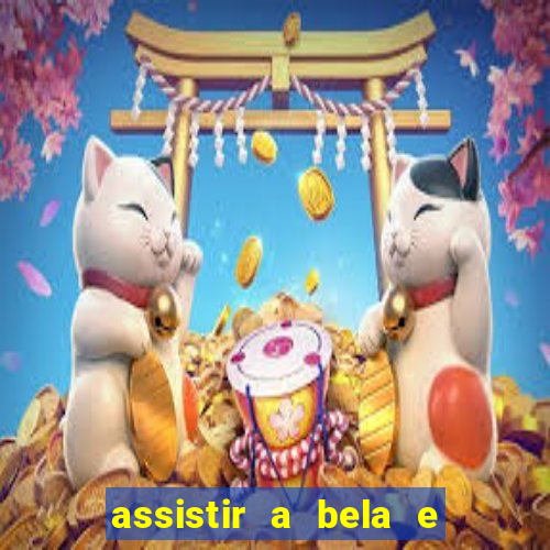 assistir a bela e a fera 1991 online dublado