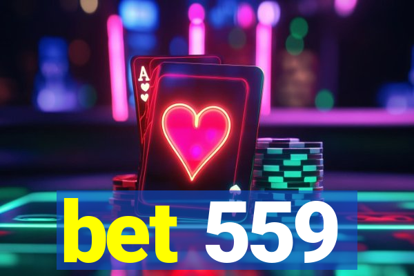 bet 559