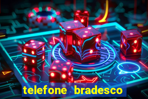 telefone bradesco agencia benfica