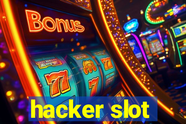 hacker slot