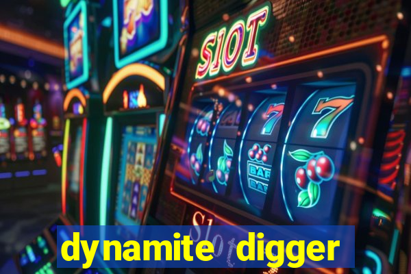 dynamite digger jackpot online slot