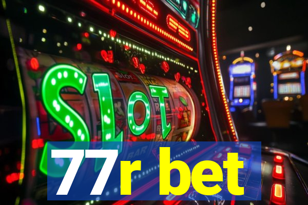 77r bet