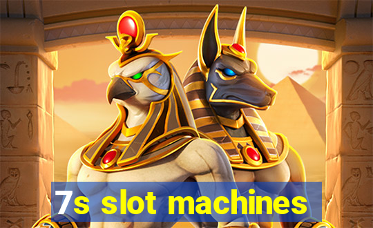 7s slot machines