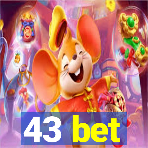 43 bet