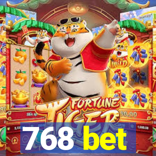 768 bet