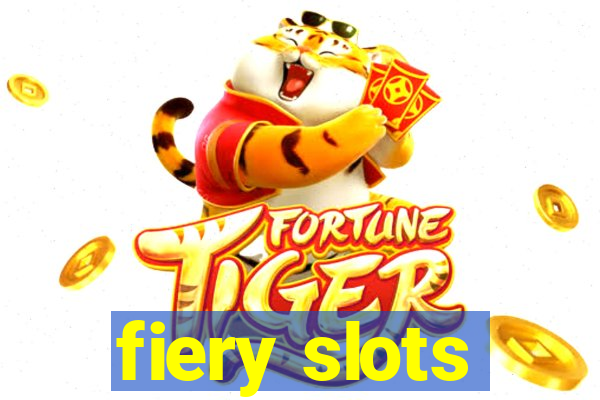 fiery slots