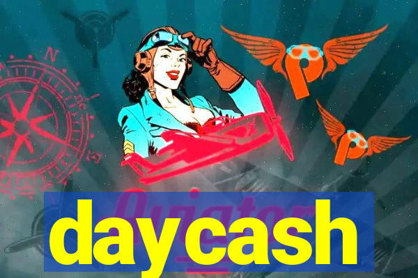 daycash