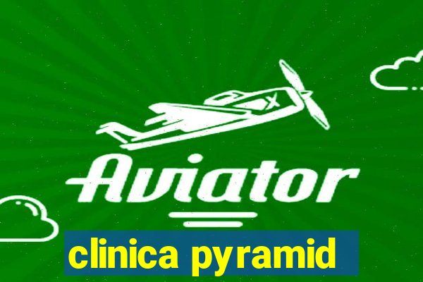 clinica pyramid