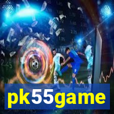 pk55game