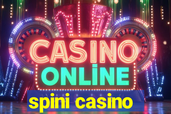 spini casino