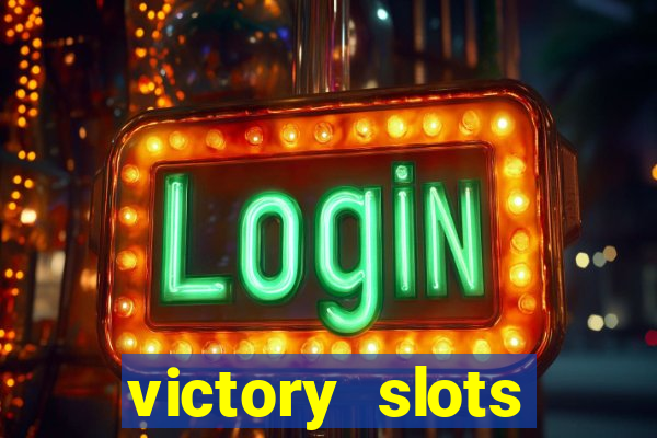 victory slots casino game