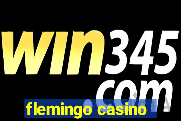 flemingo casino