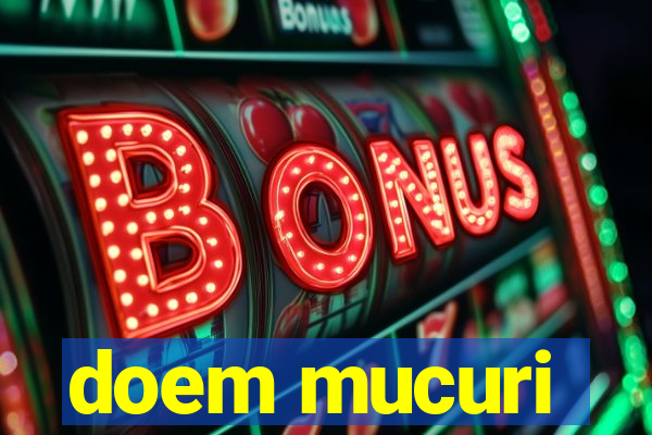 doem mucuri