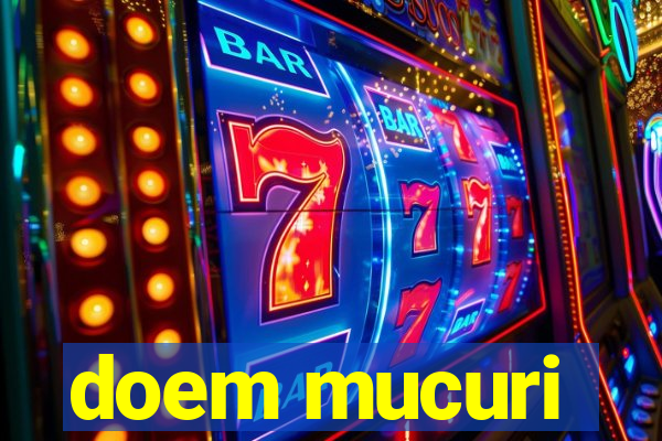 doem mucuri