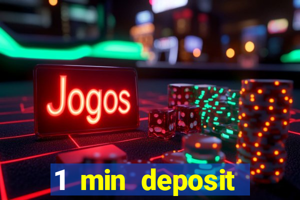 1 min deposit casino uk