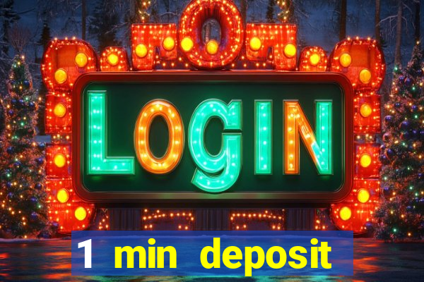 1 min deposit casino uk