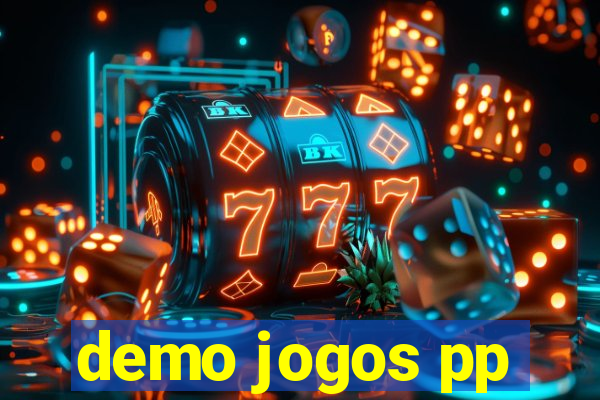 demo jogos pp