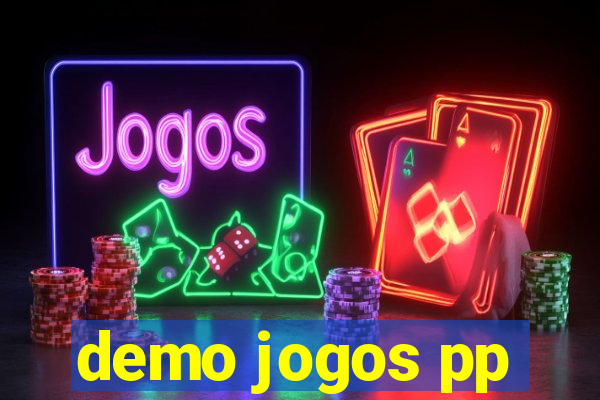 demo jogos pp