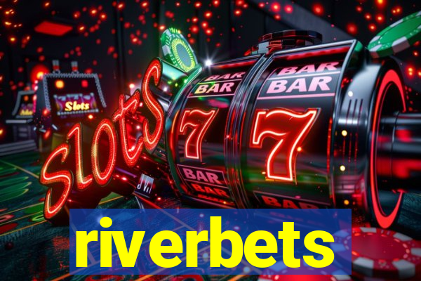 riverbets