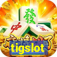 tigslot