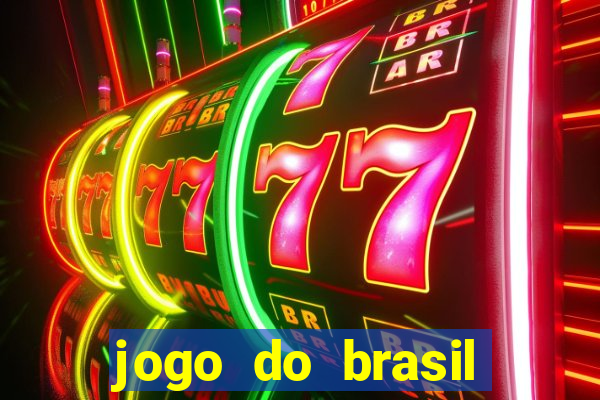 jogo do brasil passando onde