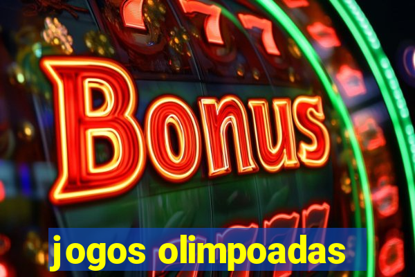 jogos olimpoadas