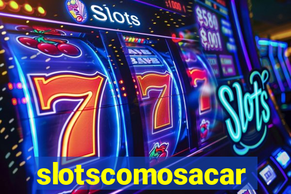 slotscomosacar