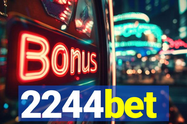 2244bet