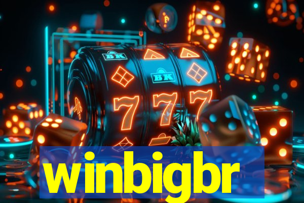 winbigbr