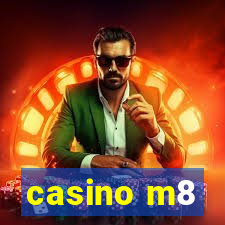 casino m8