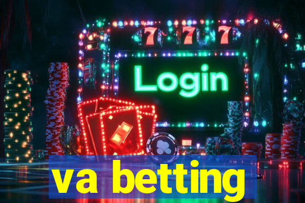 va betting