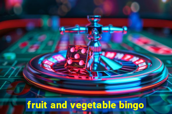 fruit and vegetable bingo