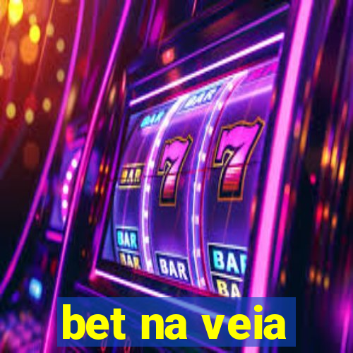 bet na veia