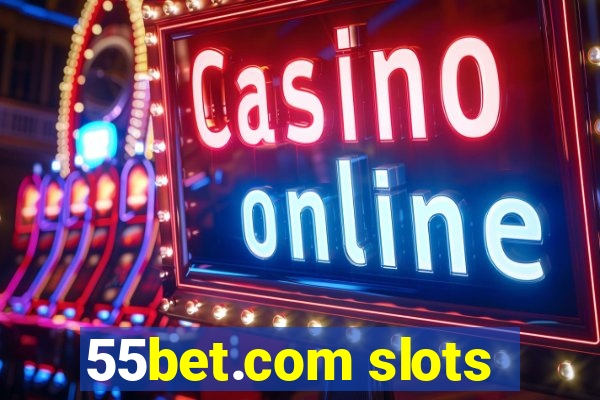 55bet.com slots