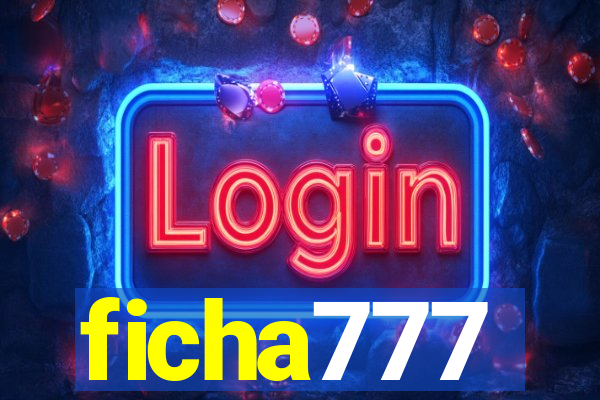 ficha777